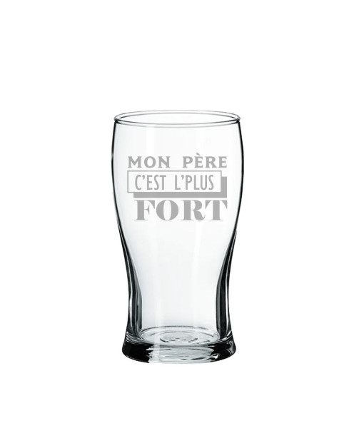 Verre à bière ''Mon père c'est l'plus fort''